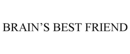 BRAIN'S BEST FRIEND trademark