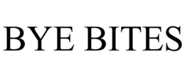 BYE BITES trademark