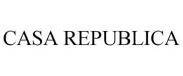 CASA REPUBLICA trademark