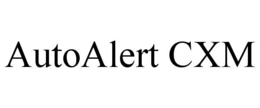 AUTOALERT CXM trademark