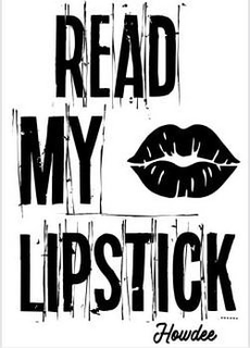READ MY LIPSTICK HOWDEE trademark