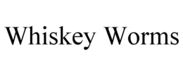 WHISKEY WORMS trademark