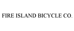 FIRE ISLAND BICYCLE CO. trademark