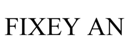 FIXEY AN trademark