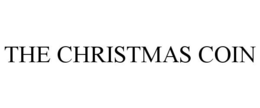 THE CHRISTMAS COIN trademark