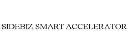 SIDEBIZ SMART ACCELERATOR trademark