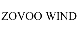 ZOVOO WIND trademark