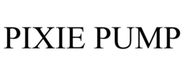 PIXIE PUMP trademark