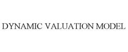 DYNAMIC VALUATION MODEL trademark