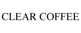 CLEAR COFFEE trademark