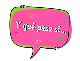 Y QUÉ PASA SI ... trademark