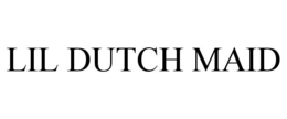 LIL DUTCH MAID trademark