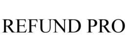 REFUND PRO trademark