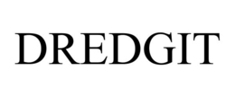 DREDGIT trademark