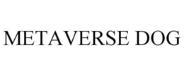 METAVERSE DOG trademark
