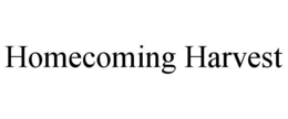 HOMECOMING HARVEST trademark
