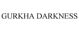 GURKHA DARKNESS trademark