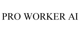 PRO WORKER AI trademark
