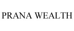 PRANA WEALTH trademark