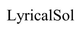 LYRICALSOL trademark