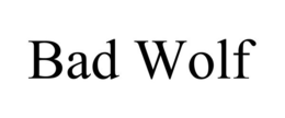 BAD WOLF trademark