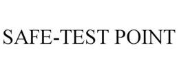 SAFE-TEST POINT trademark