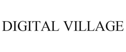 DIGITAL VILLAGE trademark