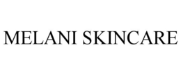 MELANI SKINCARE trademark
