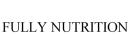 FULLY NUTRITION trademark