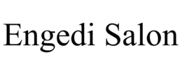 ENGEDI SALON trademark