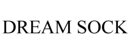 DREAM SOCK trademark