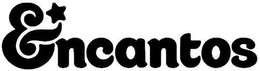 ENCANTOS trademark