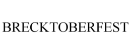 BRECKTOBERFEST trademark