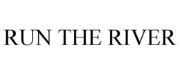 RUN THE RIVER trademark