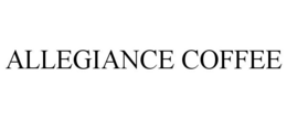ALLEGIANCE COFFEE trademark