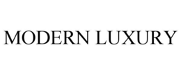 MODERN LUXURY trademark