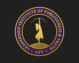 LEADERSHIP INSTITUTE OF FORGIVENESS & TRUTH LIFT trademark