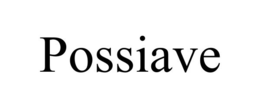 POSSIAVE trademark
