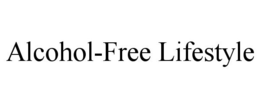 ALCOHOL-FREE LIFESTYLE trademark