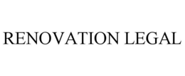 RENOVATION LEGAL trademark