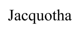JACQUOTHA trademark