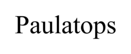 PAULATOPS trademark