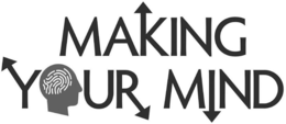 MAKING YOUR MIND trademark