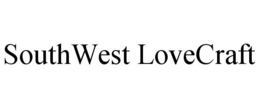 SOUTHWEST LOVECRAFT trademark