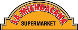 LA MICHOACANA SUPERMARKET trademark