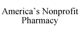 AMERICA'S NONPROFIT PHARMACY trademark
