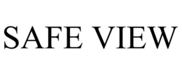 SAFE VIEW trademark