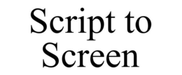 SCRIPT TO SCREEN trademark