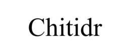 CHITIDR trademark