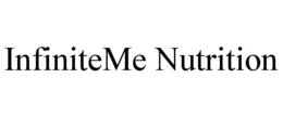 INFINITEME NUTRITION trademark